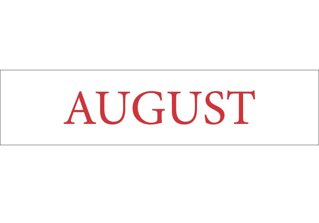 AUGUST